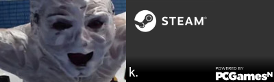 k. Steam Signature