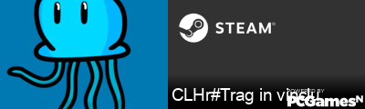 CLHr#Trag in vinclu Steam Signature