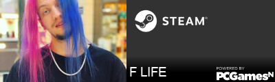 F LIFE Steam Signature
