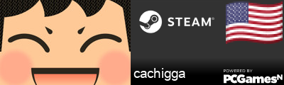 cachigga Steam Signature