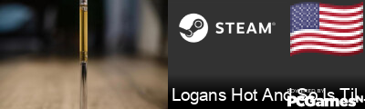 Logans Hot And So Is Tiller Steam Signature