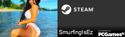 SmurfingIsEz Steam Signature