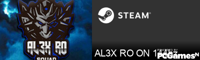 AL3X RO ON 144hz Steam Signature
