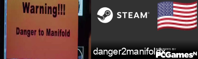 danger2manifoldx Steam Signature