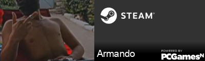 Armando Steam Signature