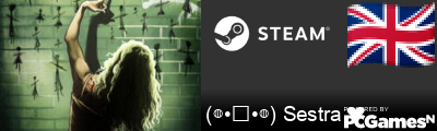 (◍•ᴗ•◍) Sestra ❤ Steam Signature