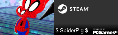 $ SpiderPig $ Steam Signature