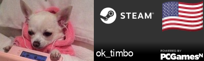 ok_timbo Steam Signature