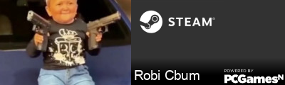 Robi Cbum Steam Signature