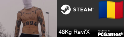48Kg Ravi'X Steam Signature