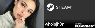 whoisjh0n. Steam Signature