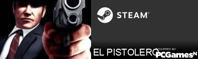 EL PISTOLERO Steam Signature