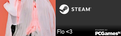 Flo <3 Steam Signature