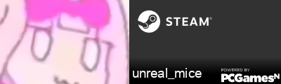 unreal_mice Steam Signature
