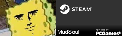 MudSoul Steam Signature