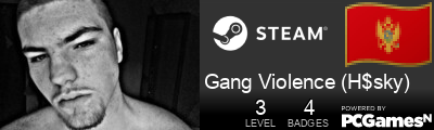 Gang Violence (H$sky) Steam Signature
