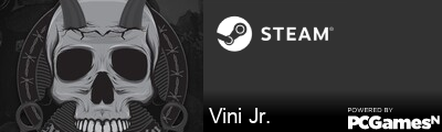 Vini Jr. Steam Signature