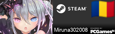 Miruna302008 Steam Signature