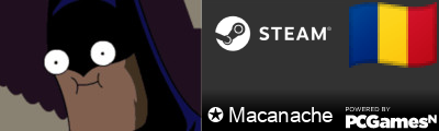 ✪ Macanache Steam Signature