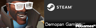 Demopan Gaming Steam Signature