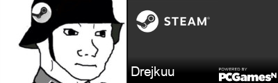 Drejkuu Steam Signature