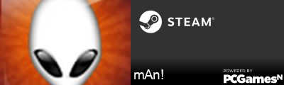 mAn! Steam Signature