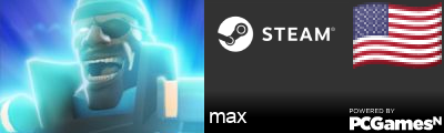 max Steam Signature