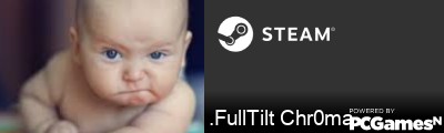 .FullTilt Chr0ma Steam Signature