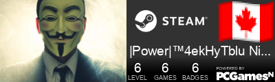|Power|™4ekHyTblu NigGa Steam Signature