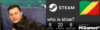 who is stroe? Steam Signature