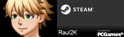 Raul2K Steam Signature