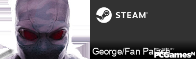 George/Fan Palash Steam Signature