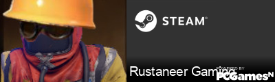 Rustaneer Gaming Steam Signature