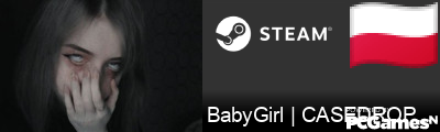 BabyGirl | CASEDROP.GG Steam Signature