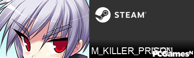 M_KILLER_PRISON Steam Signature