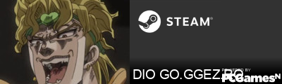 DIO GO.GGEZ.RO Steam Signature
