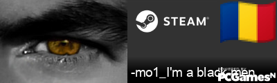 -mo1_I'm a black men Steam Signature