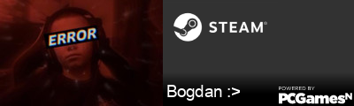 Bogdan :> Steam Signature