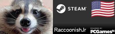 RaccoonishJr Steam Signature
