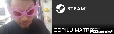 COPILU MATRIX Steam Signature