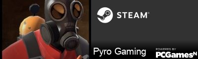 Pyro Gaming Steam Signature