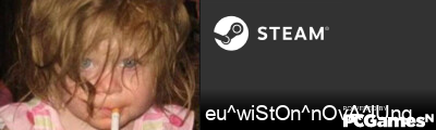 eu^wiStOn^nOvA^lUng Steam Signature