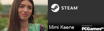 Mimi Keene Steam Signature