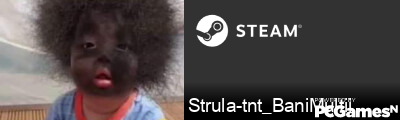 Strula-tnt_BaniMultii Steam Signature