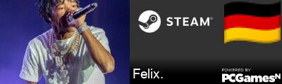 Felix. Steam Signature