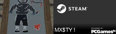 MX$TY ! Steam Signature