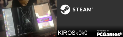 KIROSk0k0 Steam Signature