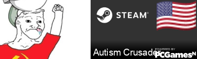 Autism Crusader Steam Signature