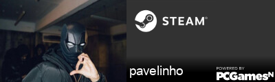 pavelinho Steam Signature
