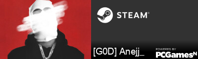 [G0D] Anejj_ Steam Signature